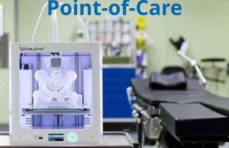 3D printing at Point-of-Care